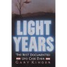 Kinder, Gary: Light years - UK ed: Hardcover with jacket