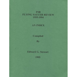 Stewart, Edward G.: FSR (Flying Saucer Review). 1955-1994; An index.