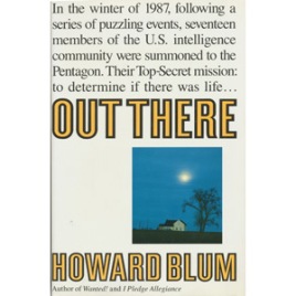 Blum, Howard: Out there. The governments secret quest for extraterrestrials