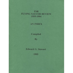 Stewart, Edward G.: FSR (Flying Saucer Review). 1955-1994; An index. - Very good