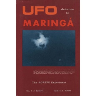 Gevaerd, A.J. & Stevens, Wendelle C.: UFO abduction at Maringá. The AGRIPO experiment