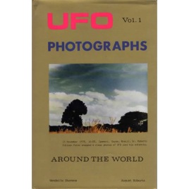 Stevens, Wendelle C. & August Roberts: UFO photographs around the world. Vol. 1