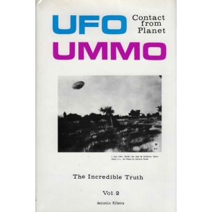 Ribera, Antonio: UFO contact from planet Ummo. Volume II. The incredible truth