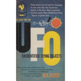 Jessup, Morris K.: The Case for the UFO unidentified flying objects (Pb)