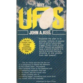 Keel, John A.: Why UFOs? Operation Trojan Horse (Pb)