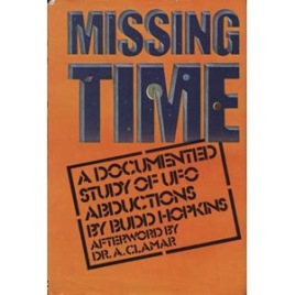 Hopkins, Budd: Missing time. A documented study of UFO abductions