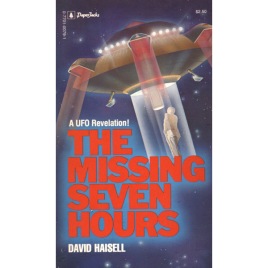 Haisell, David: The missing seven hours (Pb)