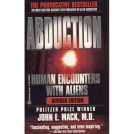 Mack John E.: Abduction. Human encounters with aliens (Pb)