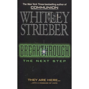 Strieber, Whitley: Breakthrough. The next step (Pb)