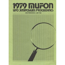 Mutual UFO Network (MUFON): 1979 UFO symposium proceedings (Sc)