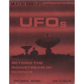 Mutual UFO Network (MUFON): 1986 UFO symposium proceedings (Sc)