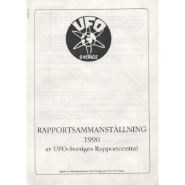 UFO-Sveriges rapportcentral: Rapportsammanställning 1990 (Sc)