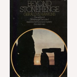 Hawkins, Gerald S: Beyond Stonehenge
