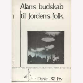 Fry, Daniel W.: Alan's budskab till Jorden's folk (Sc)