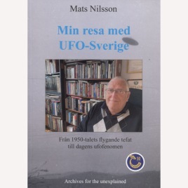 Nilsson, Mats: Min resa med UFO-Sverige (Sc)