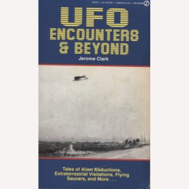 Clark, Jerome: UFO encounters & beyond (Pb)