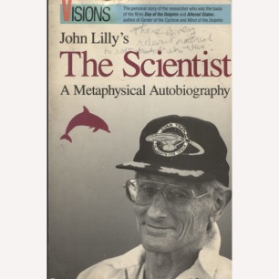 Lilly, John C: The scientist: a metaphysical autobiography (Sc)