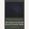 Ahlin, Per: Astronomisk kalender 1994-2017 - Very good 2006