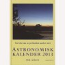 Ahlin, Per: Astronomisk kalender 1994-2017 - Very good 2013