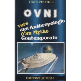 Pinvidic, Thierry (ed.): OVNI. Vers une anthropologie d'un mythe contemporain (Sc)