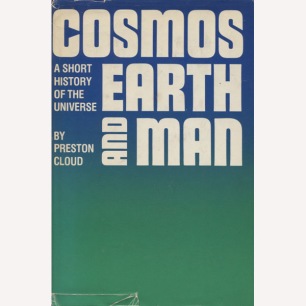 Cloud, Preston: Cosmos, earth, and man: a short history of the universe