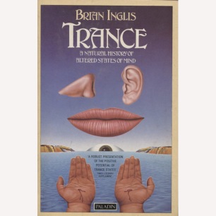 Inglis, Brian: Trance. A natural history of altered states of mind (Sc)