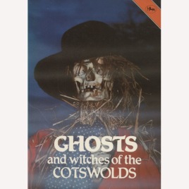 Brooks, J. A.: Ghosts and witches of the Cotswolds (Sc)