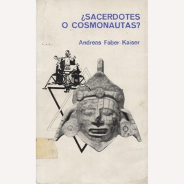 Faber Kaiser, Andreas: ?Sacerdotes o cosmonautas? (Sc)