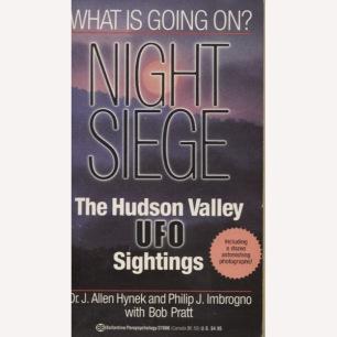 Hynek, J. Allen; Imbrogno, Philip & Pratt, Bob: Night siege. The Hudson Valley UFO sightings (Pb)