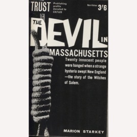 Starkey, Marion L.: The devil in Massachusetts: a modern enquiry into the Salem witch trials (Pb)
