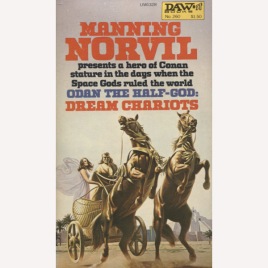 Norvil, Manning [pseud.]: Dream chariots (Pb)