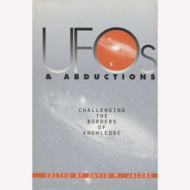 Jacobs, David M. (ed.): UFOs and abductions