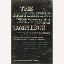 Santesson, Hans Stefan (ed.): The fantastic universe omnibus