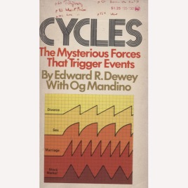 Dewey, Edward R. with Mandino, Og: Cycles : the mysterious forces that trigger events (Pb)