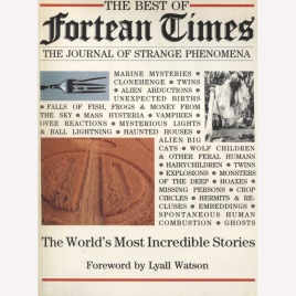 Sisman, Adam (ed): The world`s most incredible stories. The best of Fortean Times (Sc)