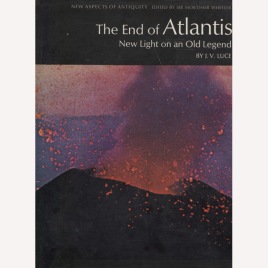Luce, J.V.: The End Of Atlantis