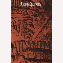 Spanuth, Jürgen: Atlantis of the North