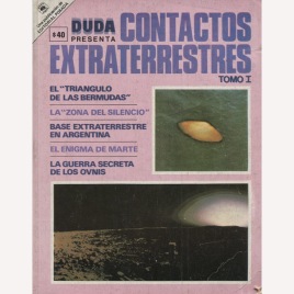 Contactos Extraterrestres, Tomo 1