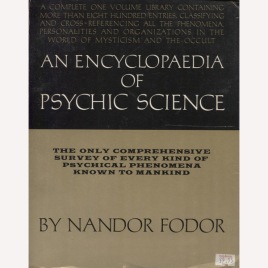 Fodor, Nandor: Encyclopaedia of psychic science (Sc)