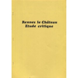 [Anon.]: Rennes-le-Château étude critique. *Free*