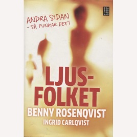Rosenqvist, Benny & Carlqvist, Ingrid: Ljusfolket