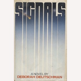 Deutschman, Deborah: Signals