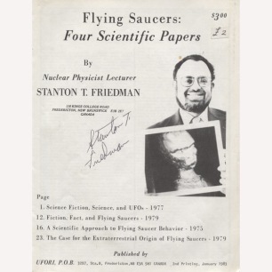 Friedman, Stanton T.: Flying saucers: Four scientific papers - Good, signed, 1983
