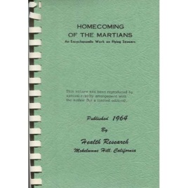 Dickhoff, Robert Ernst: Homecoming of the Martians. An encyclopedic work on flying saucers (sc)