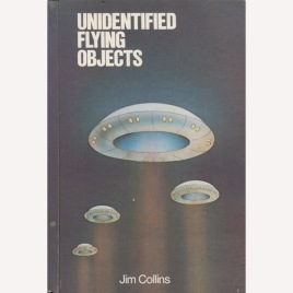 Collins, Jim: Unidentified flying objects.