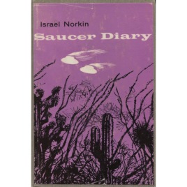 Norkin, Israel: Saucer diary