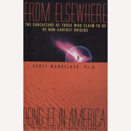 Mandelker, Scott: From elsewhere. Being E.T. in America