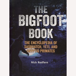 Redfern, Nick: The Bigfoot book. (Sc)