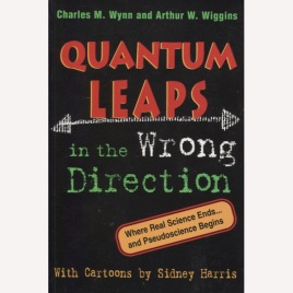 Wynn, Charles M. and Wiggins, Arthur W.: Quantum leaps in the wrong direction (Sc)