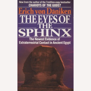 Däniken, Erich von: The eyes of the Sphinx. (Sc)